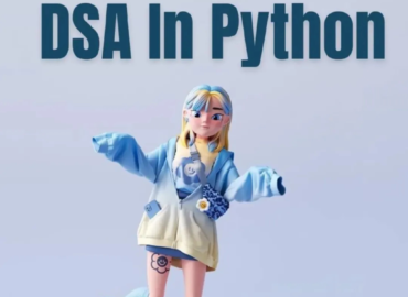 DSA in Python: Complete Beginner Guide with Examples